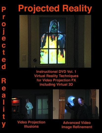 "Projected Reality 1: How To DVD" Haunted House Video Effects
